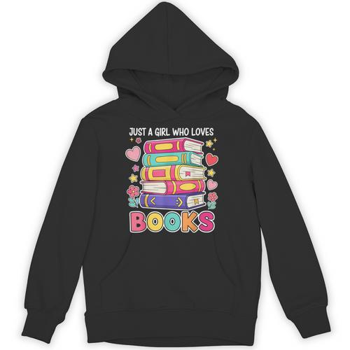 Just A Girl Who Loves Books Reading Library Unisex Hoodie - Bookorys CA