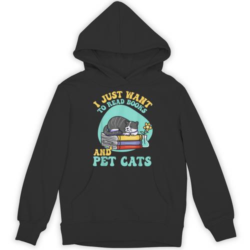 I Just Want To Read Books And Pet Cats Cat Book Lovers Unisex Hoodie - Bookorys DE