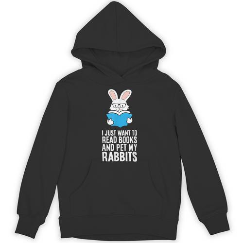 I Just Want To Read Books And Pet My Rabbit Unisex Hoodie - Bookorys AU