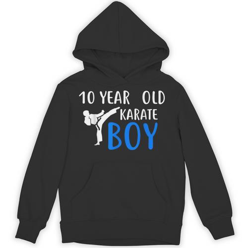 Karate Boy 10 Year Old Kids Shirt Graduation Unisex Hoodie - Best Gift Smart