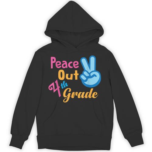 Last Day Of School Peace Out Grade 4 Graduation Kids Unisex Hoodie - Best Gift Smart
