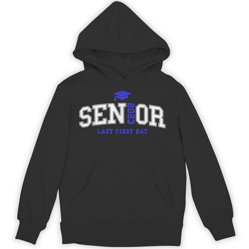 My Last First Day Senior 2023 Back To School Graduation 2023 Unisex Hoodie - Best Gift Smart