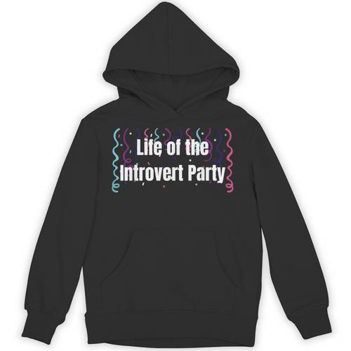 Life Of The Introvert Party Extroverted Introvert Unisex Hoodie - Raresse