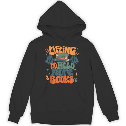 Lifting To Hold More Books Weightlifting Workout Bookish Unisex Hoodie - Bookorys