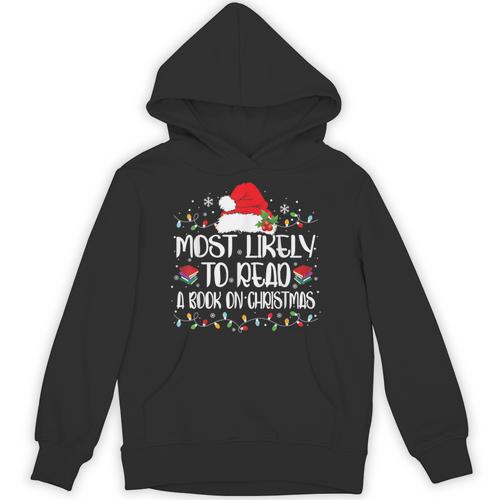 Most Likely To Read A Book On Christmas Family Matching Unisex Hoodie - Bookorys DE