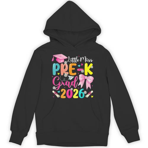 Little Miss Pre-K Grad 2026 Preschool Graduation Kids Girls Unisex Hoodie - Best Gift Smart