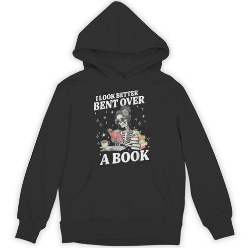 I Look Better Bent Over A Book Book Lover Unisex Hoodie - Bookorys CA