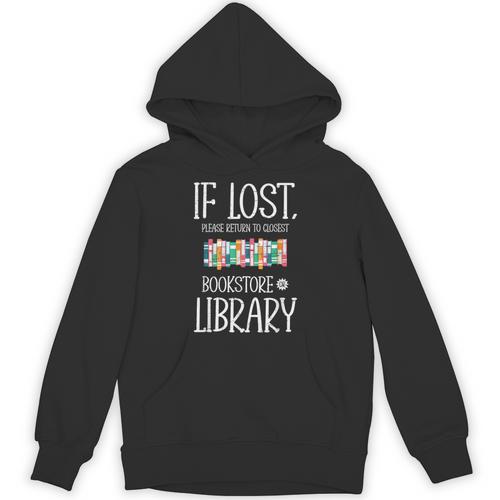 If Lost Please Return To Closest Bookstore Or Library Unisex Hoodie - Bookorys AU