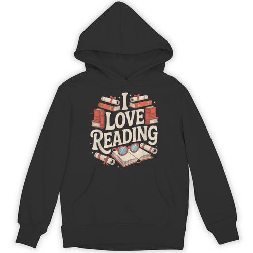I Love Reading Books Literature Enthusiast Fun Unisex Hoodie - Bookorys