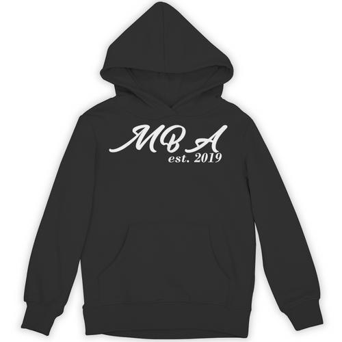 MBA Established 2019 MBAs Graduation Shirt Unisex Hoodie - Best Gift Smart