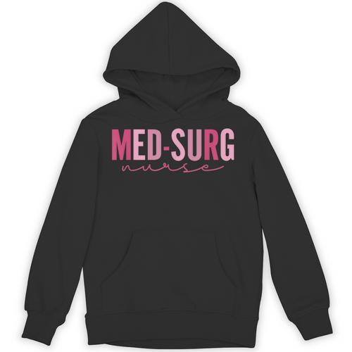 Med Surg Nurse Appreciation Nursing School Graduation Women Unisex Hoodie - Best Gift Smart