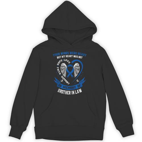 In Memory Of Brother In Law Colon Cancer Awareness Uplifting Unisex Hoodie - Easessy