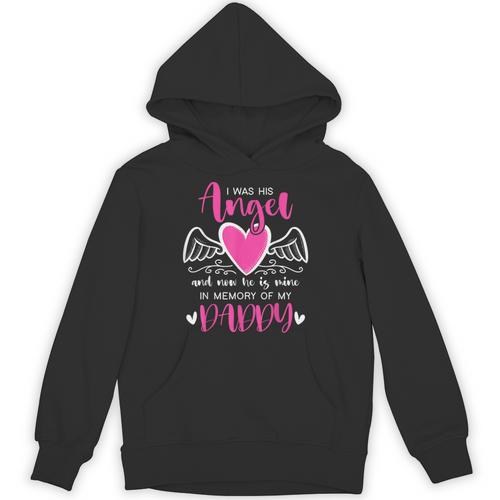 Memory Of My Daddy I Was Her Angel Now She Is Mine Heaven Unisex Hoodie - Easessy