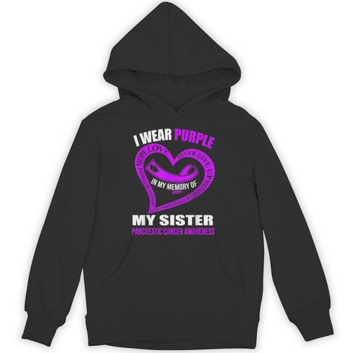 In My Memory Of My Sister PANCREATIC CANCER AWARENESS Unisex Hoodie - Easessy