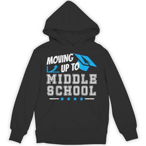 Moving Up To Middle School Graduation T-Shirt Unisex Hoodie - Best Gift Smart
