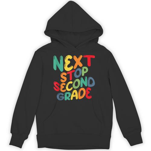 Next Stop Second Grade 1st Grade Graduation Day Kids Unisex Hoodie - Best Gift Smart