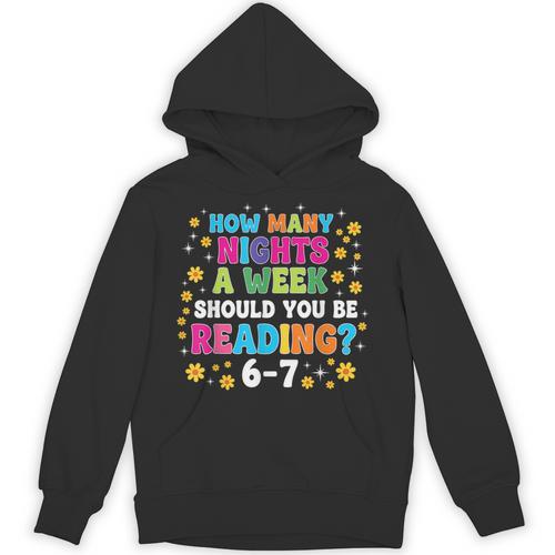 How Many Nights A Week Should You Be Reading 6-7 Book Lovers Unisex Hoodie - Bookorys
