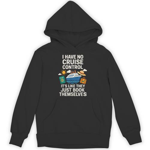 I Have No Cruise Control-It's Like They Book Themselves Unisex Hoodie - Bookorys UK