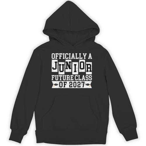 Officially a Junior Future Class Of 2027 Senior Graduation Unisex Hoodie - Best Gift Smart