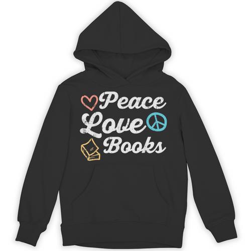 Peace Love Books Read Book Reading Librarian Across America Unisex Hoodie - Bookorys