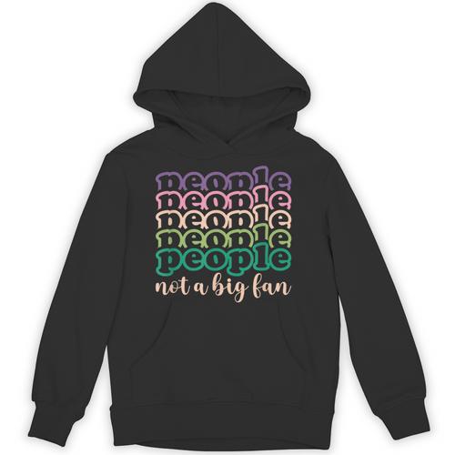People Not a Big Fan Sarcastic Introvert Humor Unisex Hoodie - Raresse