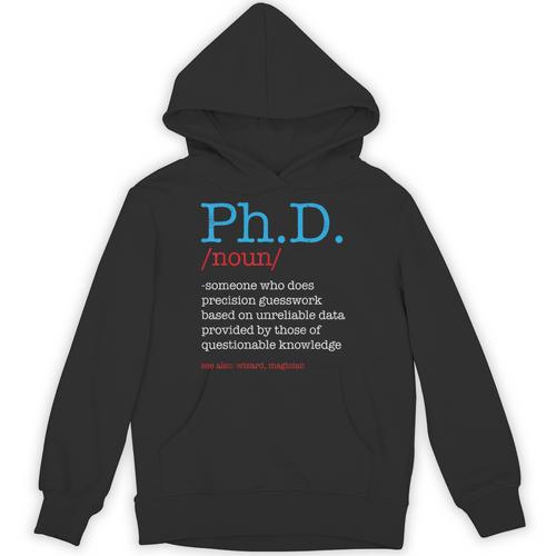 PhD PHD Student Definition Sarcastic Graduation Unisex Hoodie - Best Gift Smart