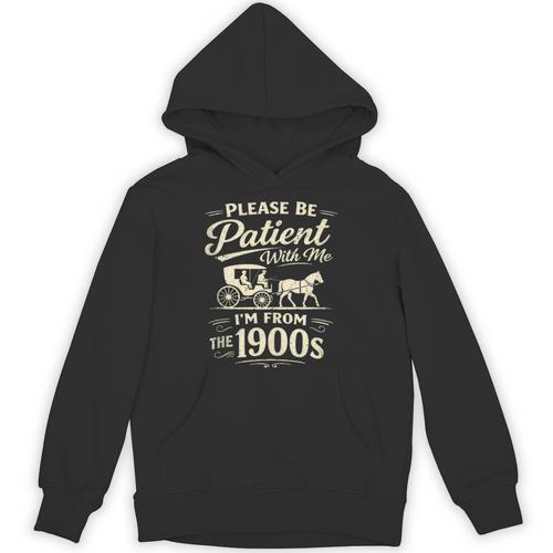 Please Be Patient With Me I'm From The 1900s Retro Unisex Hoodie - Figerry