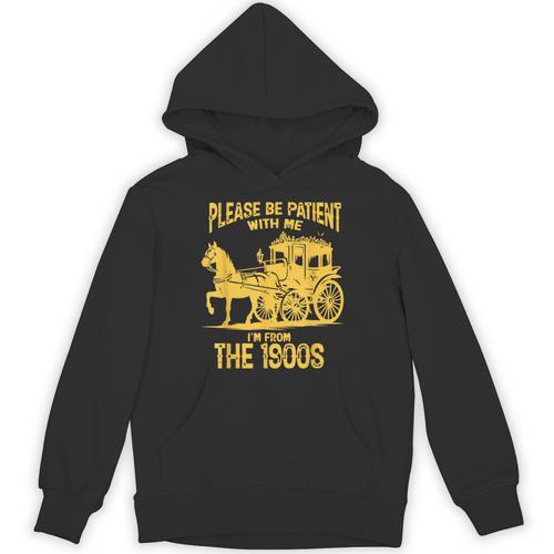 Please Be Patient With Me I'm From The 1900s Vin Unisex Hoodie - Figerry