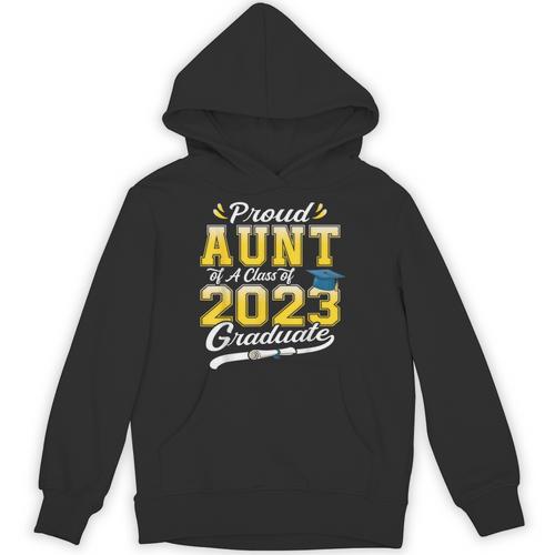 Proud Aunt Of a Class Of 2023 Graduate Senior Graduation Unisex Hoodie - Best Gift Smart
