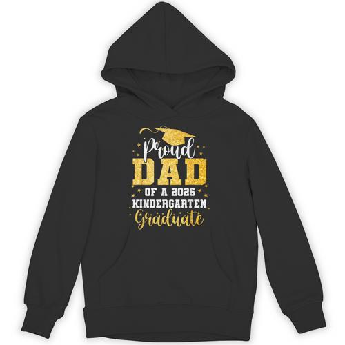 Proud Dad Of A Class 2025 Kindergarten Graduate Graduation Unisex Hoodie - Best Gift Smart