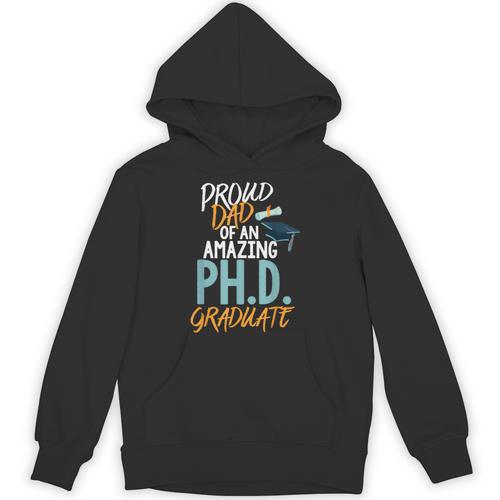 Proud Dad PhD Doctoral Graduation Doctorate Degree EdD PsyD Unisex Hoodie - Best Gift Smart