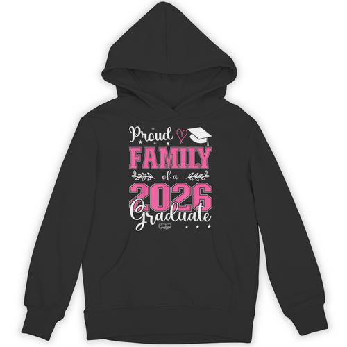 Proud Family Of a Class Of 2026 Graduate For Graduation Unisex Hoodie - Best Gift Smart