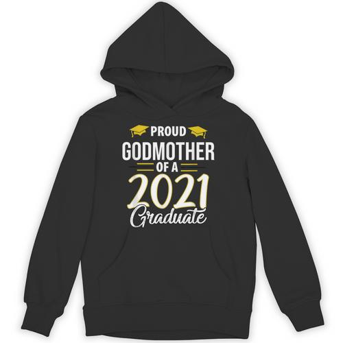 Proud Godmother Of A 2021 Graduate Graduation Clothes MBA Unisex Hoodie - Best Gift Smart