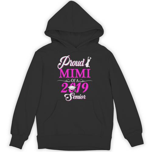 Proud MIMI Of A Class 2019 Senior Tshirt Graduation Unisex Hoodie - Best Gift Smart