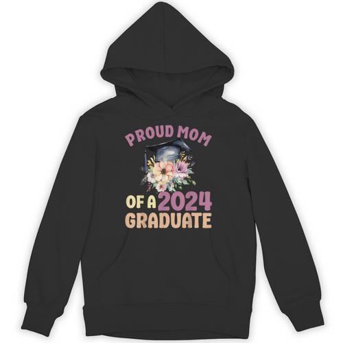 Proud Mom Of a 2024 Graduate Floral Flower Family Graduation Unisex Hoodie - Best Gift Smart