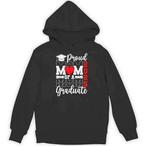 Proud Mom Of a Class Of 2025 Graduate Senior Mom Graduation Unisex Hoodie - Best Gift Smart