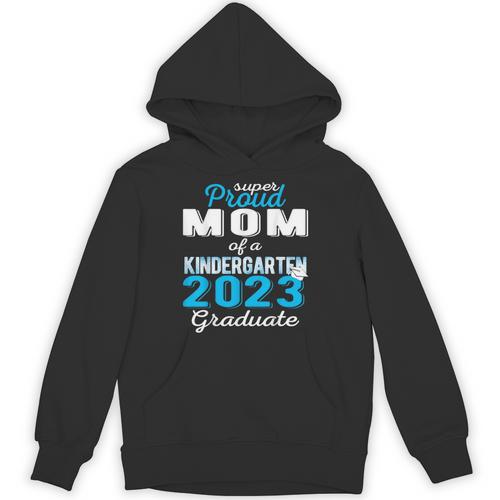 Proud Mom Of Kindergarten Graduate 2023 Graduation Mom Unisex Hoodie - Best Gift Smart