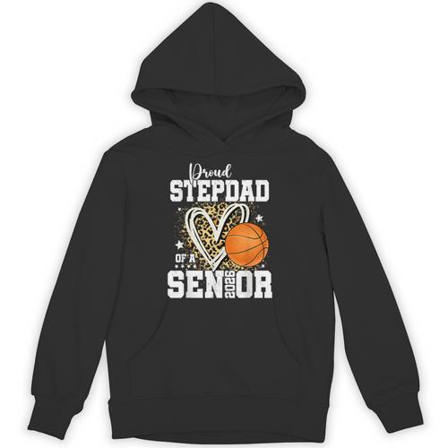 Proud Stepdad Of A 2026 Senior Basketball Graduation Leopard Unisex Hoodie - Best Gift Smart