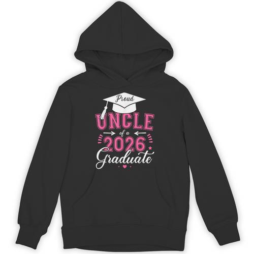 Proud Uncle Of a Class Of 2026 Graduate For Graduation Unisex Hoodie - Best Gift Smart