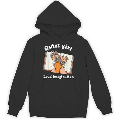 Quiet Girl Loud Imagination Book Lover Bookworm Reader Unisex Hoodie - Bookorys DE