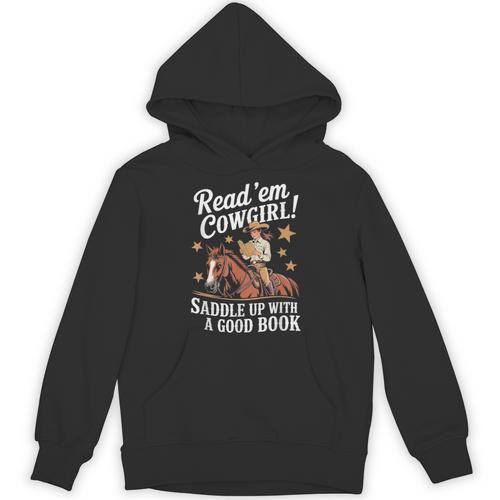 Read 'Em Cowgirl Saddle Up With A Good Book Rodeo Bookworm Unisex Hoodie - Bookorys UK