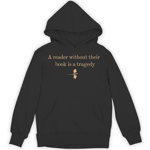 A Reader Without Their Book Is Tragedy Book Reading Dragon Unisex Hoodie - Bookorys DE