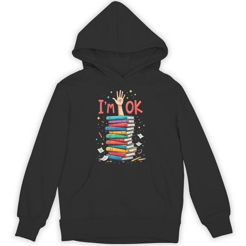 Reading Books Librarian Reader Nerd I'm Ok School Teacher Unisex Hoodie - Bookorys