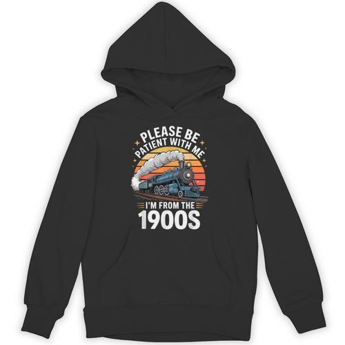 Retro Please Be Patient With Me I'm From The 1900s Train Unisex Hoodie - Figerry