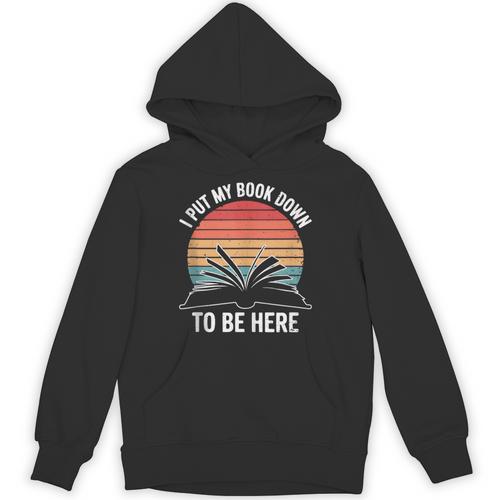 Retro I Put My Book Down To Be Here For Book Lover Unisex Hoodie - Bookorys AU