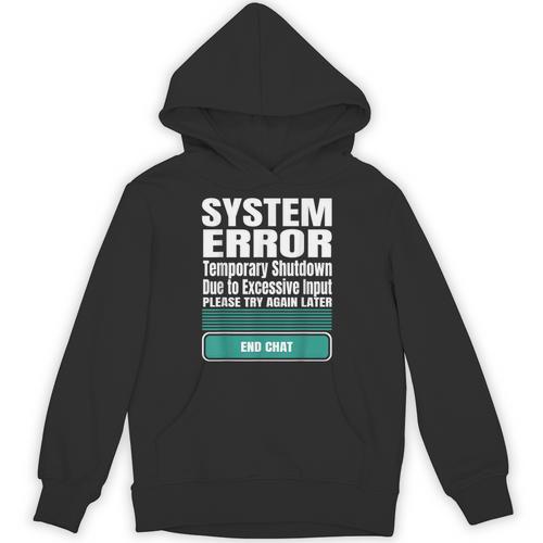 Sarcastic Apparel For Antisocial Introverts System Error Unisex Hoodie - Raresse