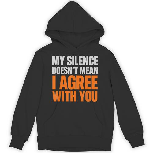 Sarcastic Introvert My Silence Doesn't Mean I Agree Unisex Hoodie - Raresse