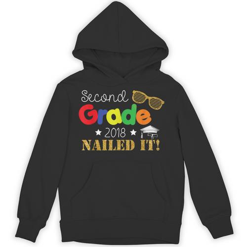 Second 2nd Grade 2018 Nailed It Graduation Shirt Unisex Hoodie - Best Gift Smart
