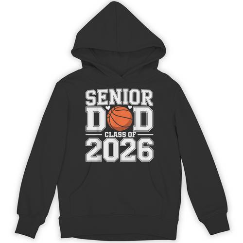 Senior Dad Class Of 2026 Cute Basketball Dad Graduation 2026 Unisex Hoodie - Best Gift Smart