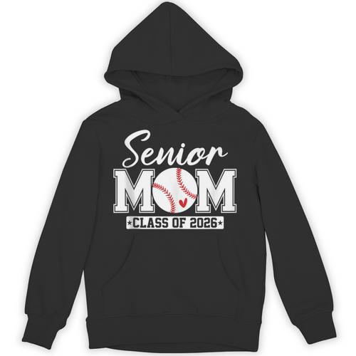 Senior Mom Class Of 2026 Baseball Mom Graduation Unisex Hoodie - Best Gift Smart